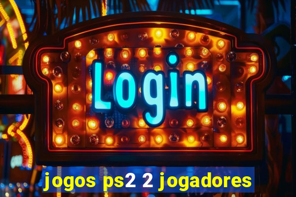 jogos ps2 2 jogadores